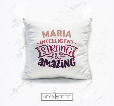 Ефектна плюшена възглавница подарък за имен ден - Maria - Intelligent, strong & amazing