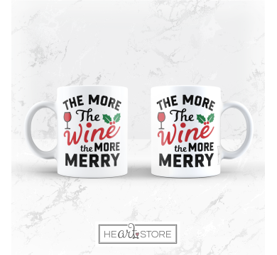Забавна коледна чаша с надпис - The more the wine the more merry